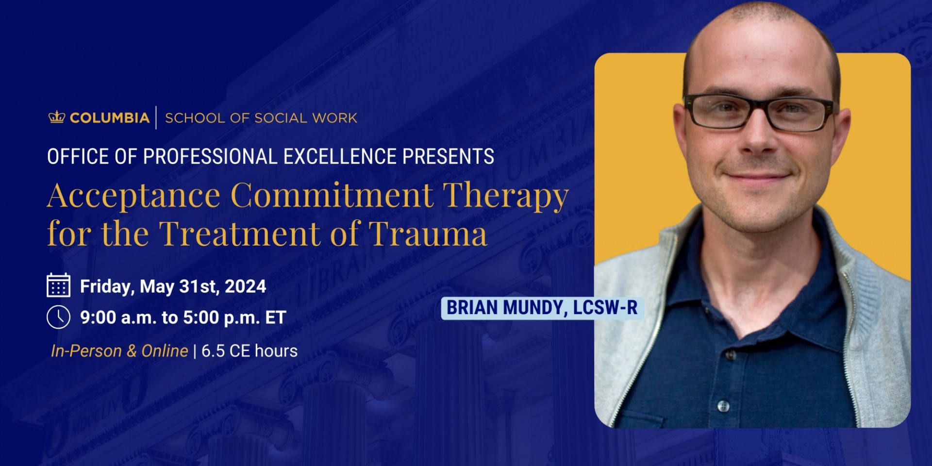 Acceptance Commitment Therapy for the Treatment of Trauma